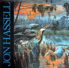 JON HASSELL The Surgeon Of The Nightsky Restores Dead Things By The Power Of Sound album cover